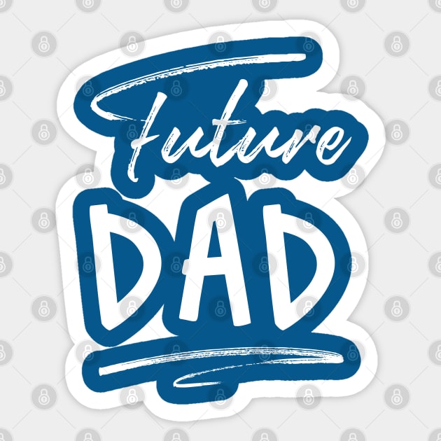 Future Dad Sticker by Inspire Creativity